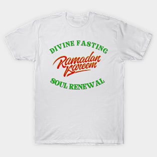 RAMADAN KAREEM, divine Fasting, Soul Renewal T-Shirt